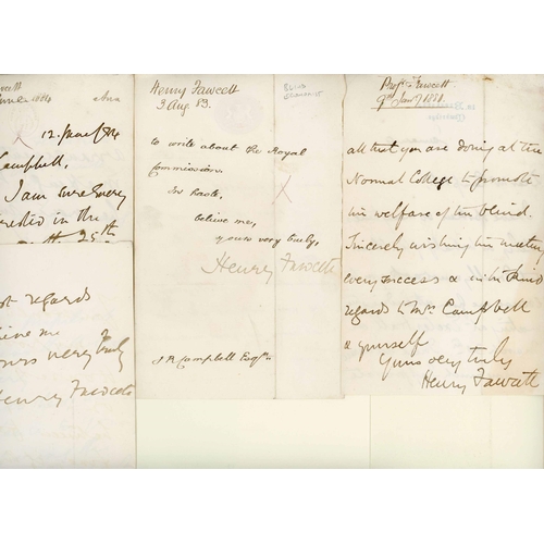 749 - HENRY FAWCETT (BLIND M.P./P.M.G. FAMOUS FOR PARCELS POST, ETC.) - CORRESPONDENCE TO SIR J.C. CAMPBEL... 