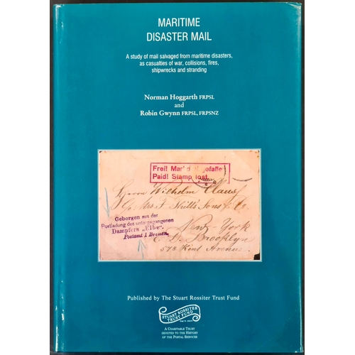 149 - MARITIME DISASTER MAIL by Hoggarth & Gwynn. Hardbound with dust wrapper in excellent condition.  Cro... 