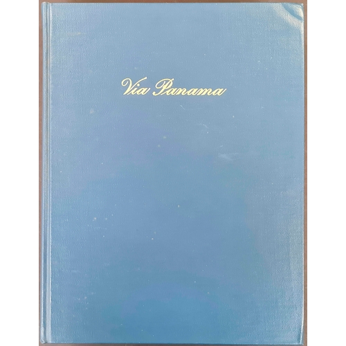153 - VIA PANAMA by DeVoss (1978). Hardbound, limited to 100 copies. A scarce handbook. 410pp in good cond... 