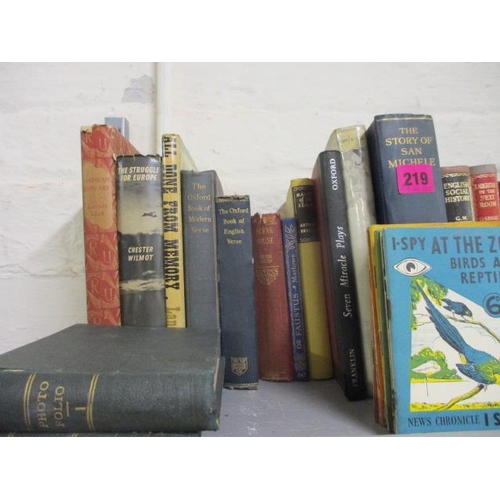 219 - Mixed books to include a 1926 illustrated, 'The Sea-Shire Fairies' by Marion St John Webb and a 1913... 