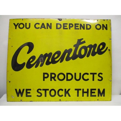 72 - An enamelled advertising sign 'You Can Depend on Cemontone Products We Stock Them' in black writing ... 