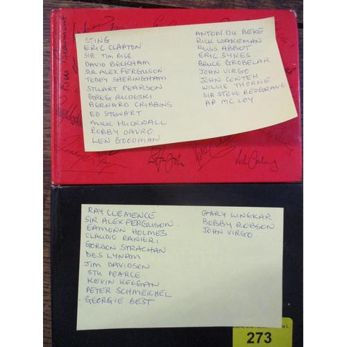 273 - Two autograph books containing signatures of various football, music, dance and comedy and other spo... 