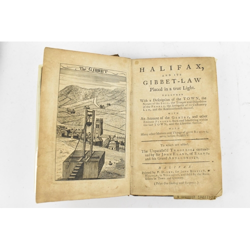 493 - Two antiquarian books- John Blentley-'Halifax, and its Gibbet-Law placed in a true Light', 18th cent... 