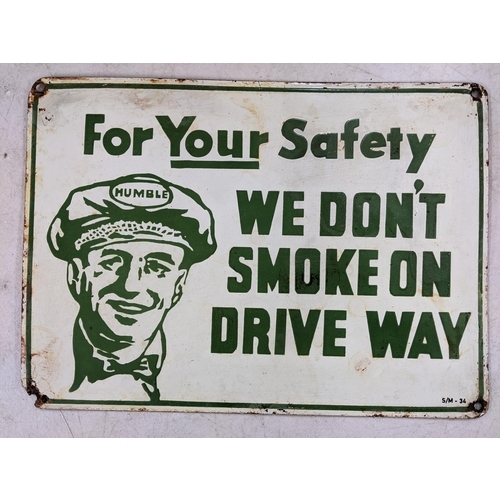 23 - A late 20th century 'For Your Safety We Don't Smoke on Drive Way' enamel advertising sign 25.5cm h x... 