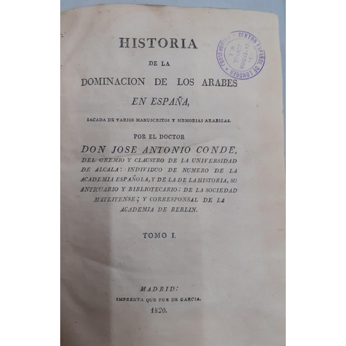 368 - Books - 3 volumes of 1820 'Historia de la Dominaclon de lo Arabes' in Spanish for the doctor Don Jos... 