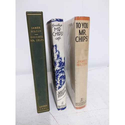 176 - James Hilton - Goodbye Mr chips and To You Mr Chips, both 1st Editions 1934 and 1938 respectively wi... 