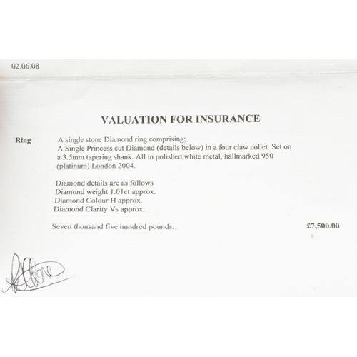 5 - A diamond platinum engagement ring, accompanied by a Valuation for Insurance stating the princess-cu... 