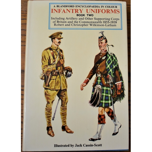 480 - Infantry Uniforms including Artillery and Other Supporting Corps and the Commonwealth 1855-1939 by R... 