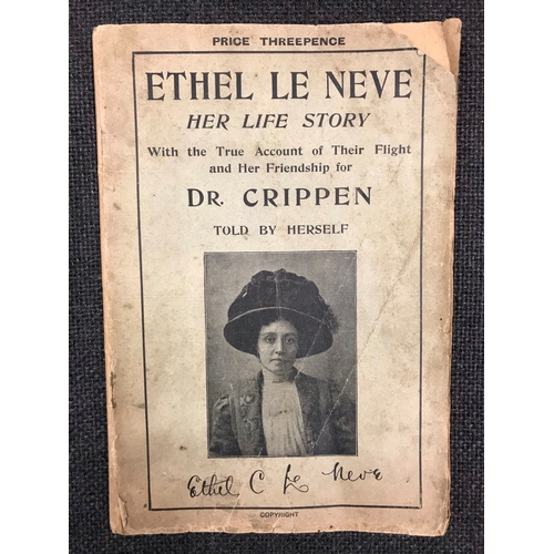 131 - Ethel Le Neve 'Her Life Story' circa 1910 with the true account of their flight and her friendship f... 