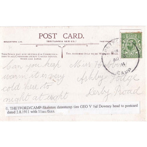 364 - Thetford Camp Skeleton Postmark dated 1911 on Postcard, full strike