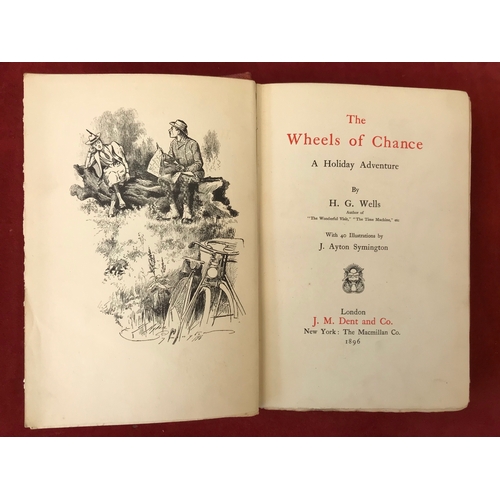 339 - The Wheels of Chance by H.G. Wells, First edition 1896, 1st impression, no D/W