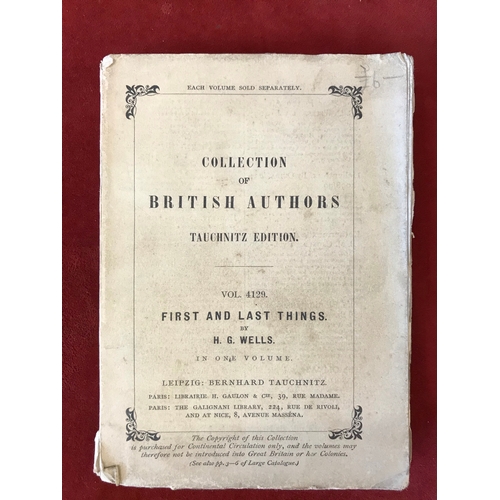 351 - First and Last Things First edition 1908, no D/W, fair condition, also Tauchnitz 1909, poor conditio... 