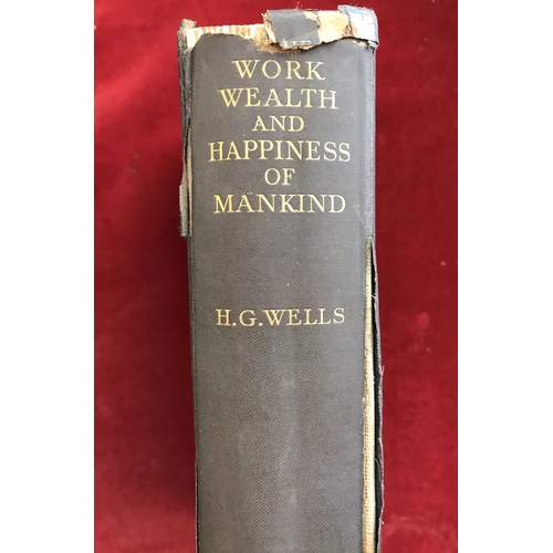 396 - The Work, Wealth and Happiness of Mankind First edition no D/W, 1931