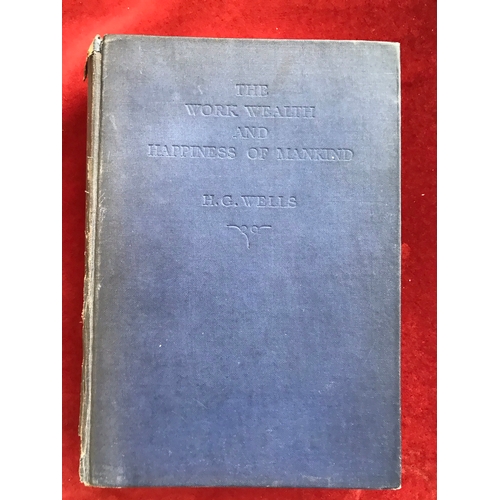 396 - The Work, Wealth and Happiness of Mankind First edition no D/W, 1931