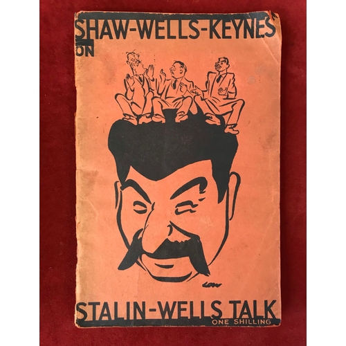 400 - Stalin-Wells Talks First edition very good condition, also, Marxism vs. Liberalism 1935 first editio... 