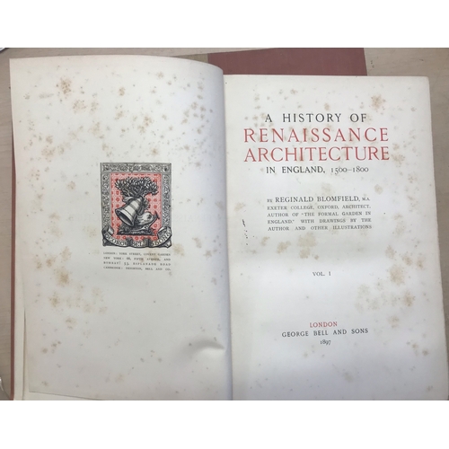 587 - A History of Renaissance Architecture in England 1500-1800, in 2 Volumes Reginal Bloomfield, some fo... 