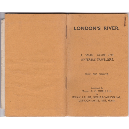 142 - London's River 'A small guide for Waterbus travellers' published for Messrs R.G. Odell Ltd, with a 1... 