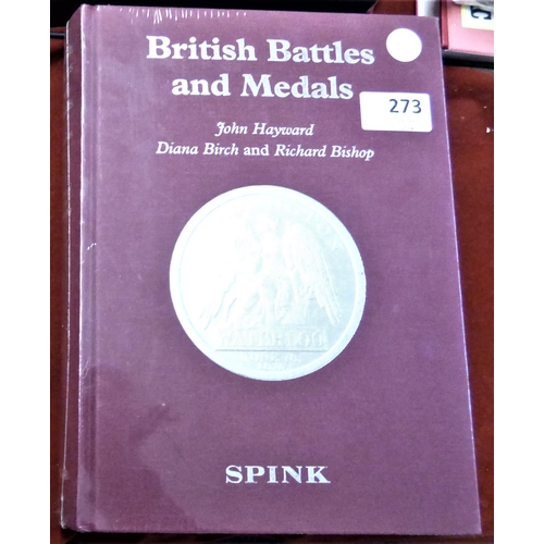 273 - British Battles and Medals 7th Edition John Hayward, Diana Birch & Richard Bishop SPINK new conditio... 