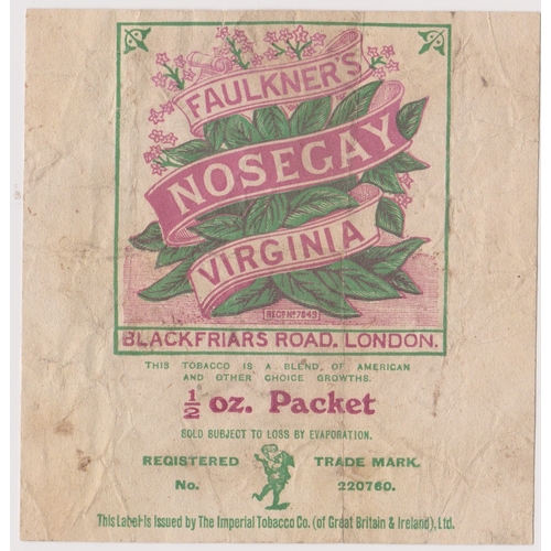 302 - Tobacco - Faulkner's Nosegay Virginia, 1/2oz Packet colour wrapper/label, used. Scarce