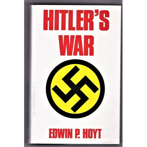 123 - Hitler's War by Edwin P. Hoyt, published by Robert Hale Ltd; First edition, first impression (24 Aug... 