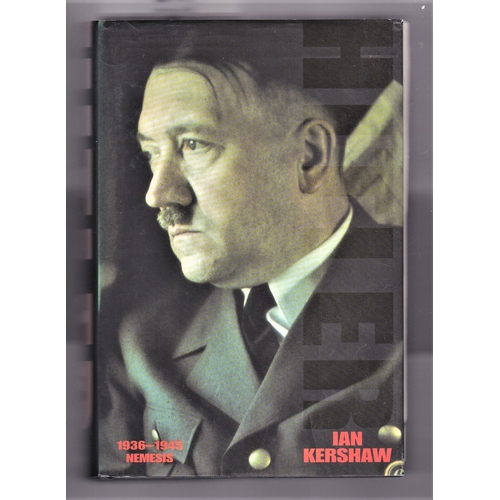 144 - Hitler 1936-1945: Nemesis by Ian Kershaw, First Edition Hardback Published by Allen Lane Penguin Pre... 