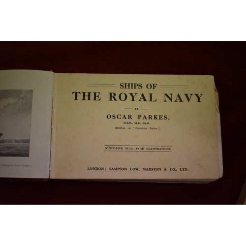 78 - Ship's Of The Royal Navy By Oscar Parkes 'Ninety-Five full page illustrations.' published by Sampson... 