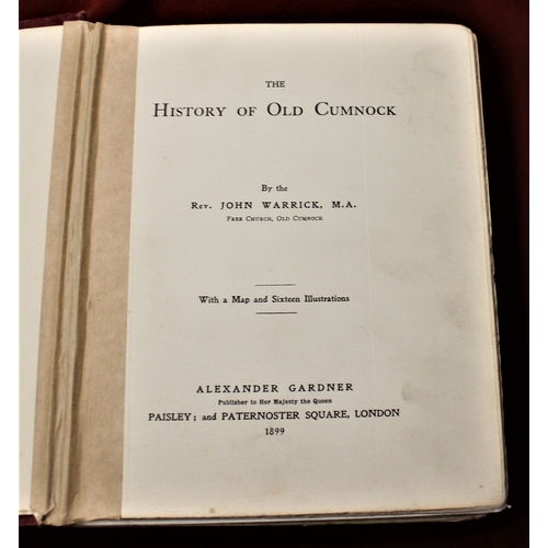 421 - Book-History of Old Cumnock by John Warrick M.A no map 16 illustrations, repair to inner binding oth... 