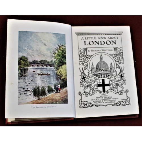 501 - A Little Book About London with Red Hardcover, Acton County School sticker. By Richard Whiteing. Hen... 