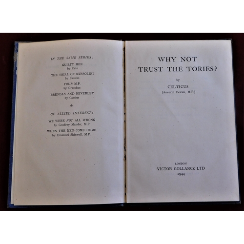 68 - Bevan, Aneurin - Why Not Trust The Tories? - published 1944