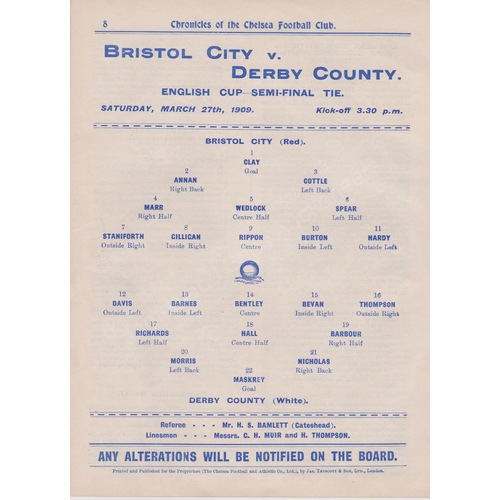 32 - Bristol City v Derby County FA Cup Semi Final at Chelsea (Stamford Bridge) March 27th 1909 programme... 