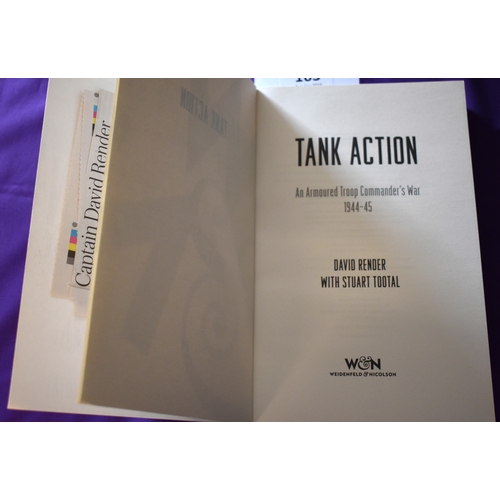 163 - Tank Action: An Armoured Commander's War 1944-45 by David Rener with Stuart Tootal. Paperback editio... 