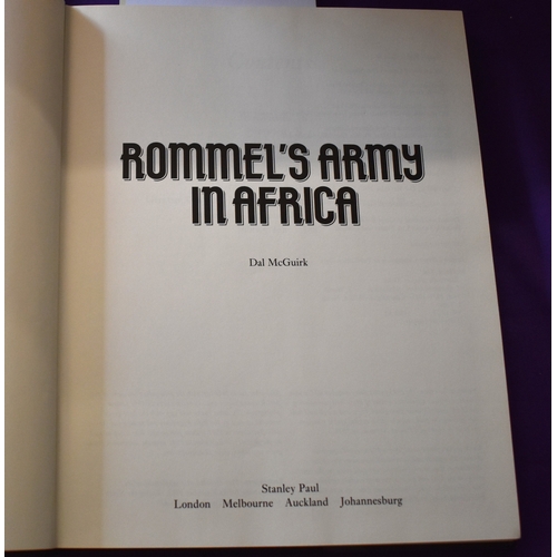 168 - Rommel's Army in Africa by Dal McGuirk in hardback with original dust wrap. An interesting read. ISB... 