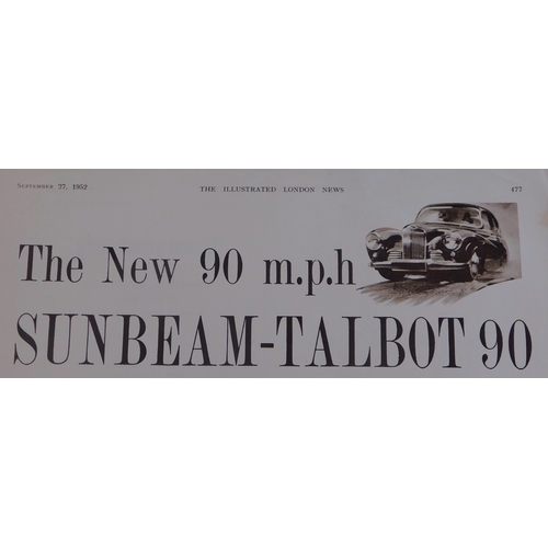 660 - Sunbeam-Talbot 90 1952 - Full page black and white advertisement, The new 90 m.p.h Sunbeam Talbot 90... 