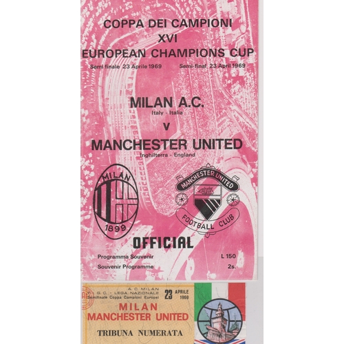 10 - Ticket and 2 programmes from the European Cup Semi Final 1st Leg at the San Siro AC Milan v Manchest... 