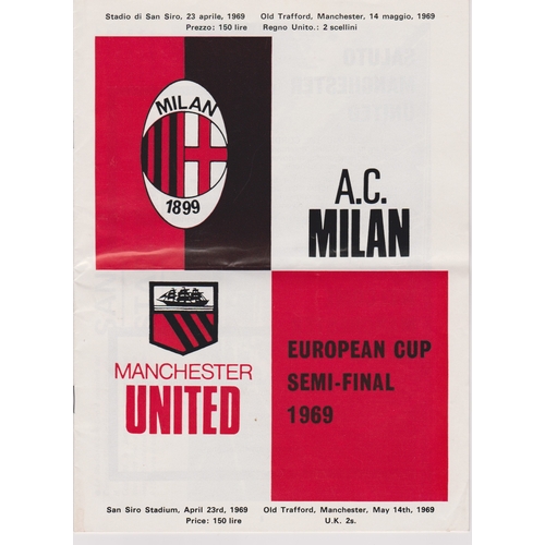 10 - Ticket and 2 programmes from the European Cup Semi Final 1st Leg at the San Siro AC Milan v Manchest... 