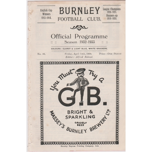 389 - Programme Burnley v Oldham Athletic April 14th 1933. Ex Bound Volume. No writing. Generally good