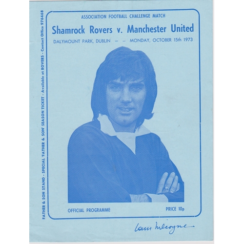 39 - Both programmes for the Shamrock Rovers v Manchester United Friendly in Dublin 15th October 1973. On... 