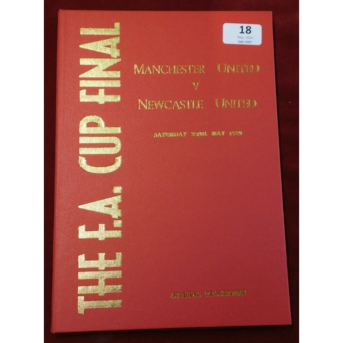 18 - Official Bound programme for the Manchester United v Newcastle United FA Cup Final 22nd May 1999. Th... 