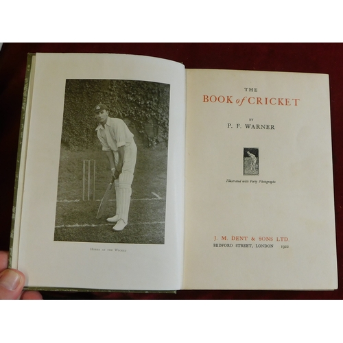 218 - Cricket P.F. Warner 1923 The book of cricket, pub Dent, good illustrations, front cover mottled othe... 