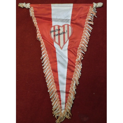 32 - An original pennant with the words at the top by the Estudiantes President Mariano Mangano for the m... 