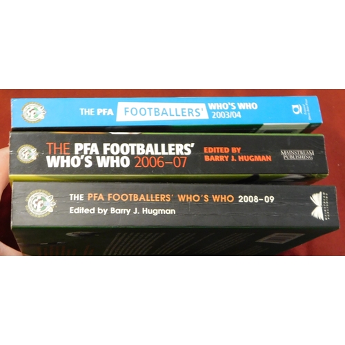 419 - Books, (3) PFA Footballer's Who's Who 2003-2004, 2006-2007, and 2008-2009