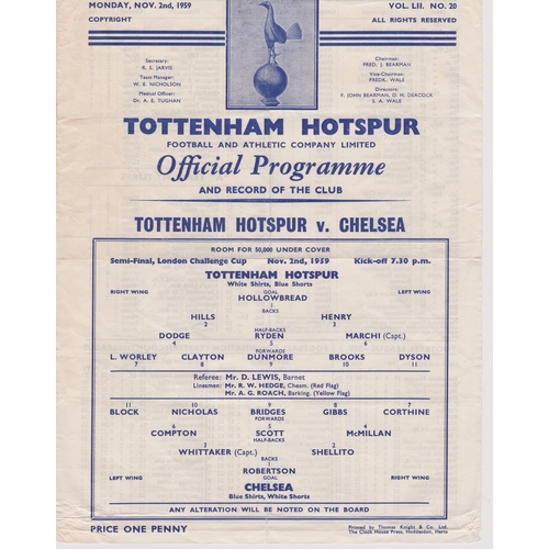 458 - A collection of 7 programmes all featuring Chelsea in the London Challenge Cup. Homes v Tooting & Mi... 