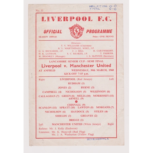 61 - Single sheet programme Liverpool v Manchester United Lancashire Senior Cup Semi Final 30th March 196... 