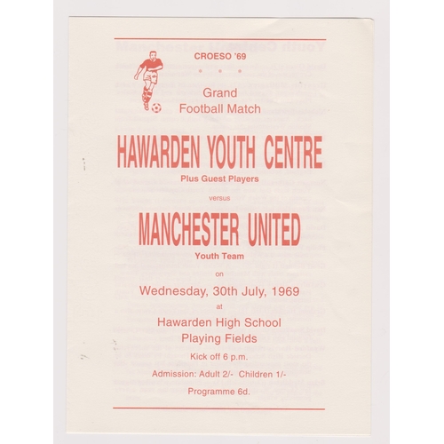 63 - Hawarden Youth Centre v Manchester United Youth Friendly 30th July 1969. 4 Page programme. Light ver... 