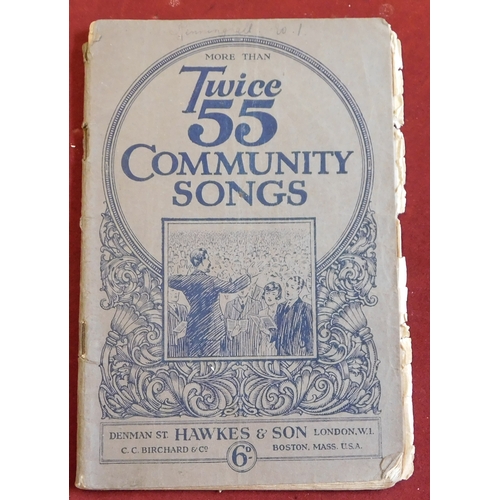 873 - More Than Twice 55 Community Songs - by Denman St. Hawkes & Son London published 1924 for use in sch... 