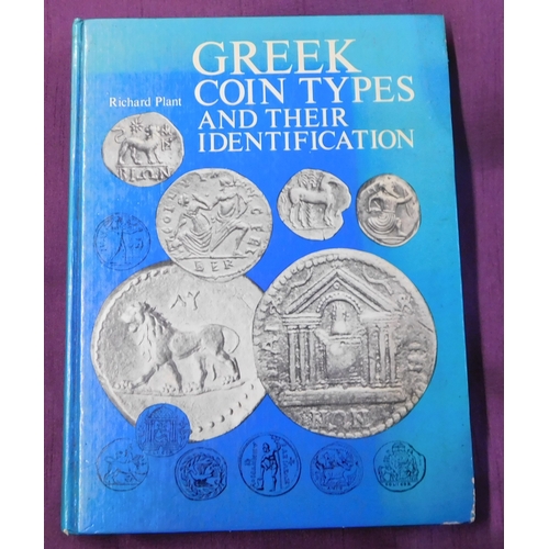 201 - Greek Coin Types And Their Identification. Hardback book by Richard Plant. Seaby Press, ISBN 0-90065... 