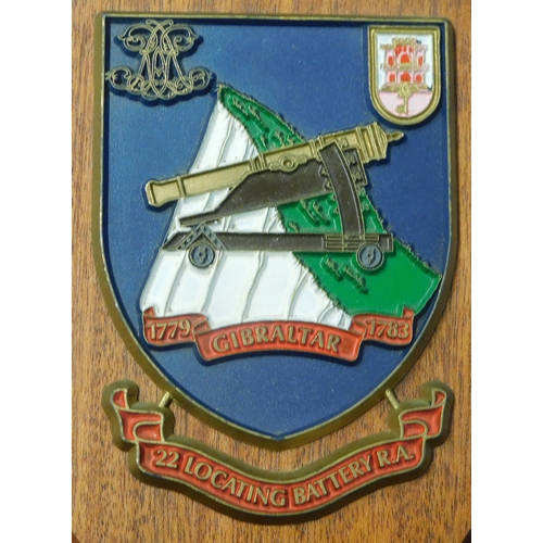 267 - British 22nd Locating Battery (Gibraltar) Royal Artillery Regiment Placard, made by Valiant Heraldic... 