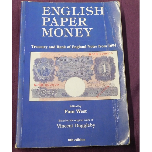 214 - English Paper Money: Treasury And Bank Of England Notes From 1694. A paperback book edited by Pam We... 