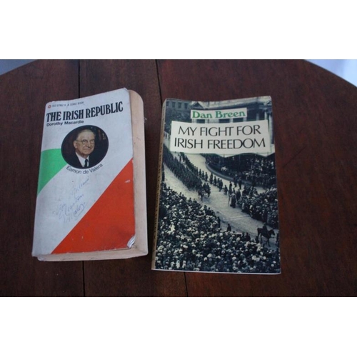 115 - The Irish Republic by Dorothy McArdle Vintage Corgi Edition 1968 and My Fight for Freedon by Dan Bre... 