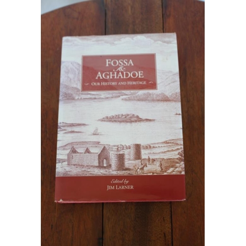 83 - 'Fossa And Aghadoe'  - Our History and Heritage - Edited by Jim Larner.  Local history of an area in... 